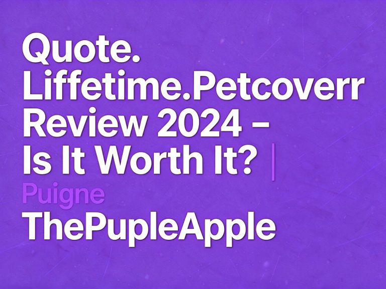 Quote.Lifetimepetcover Review 2026 – Is It Worth It? | ThePurpleApple