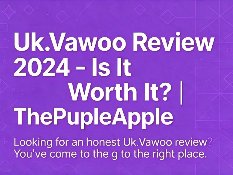 Uk.Vawoo Review 2026 – Is It Worth It? | ThePurpleApple