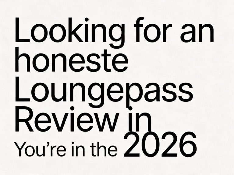 Loungepass Review 2026 – Is It Worth It? | ThePurpleApple