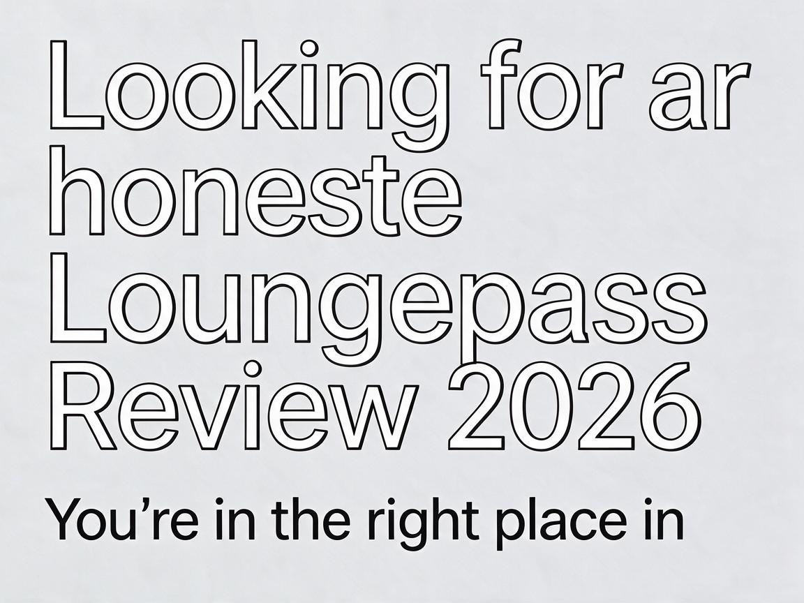 Loungepass Review 2026 - Is It Worth It? | ThePurpleApple